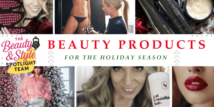 What Beauty Products Help You Look Festive and Gorgeous for the Holidays?