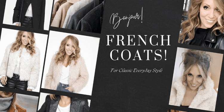 Why Fashion Lovers Are Choosing French Coats For Classic Everyday Style