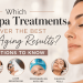 Which Med Spa Treatments Deliver the Best Anti-Aging Results? 5 Options to Know
